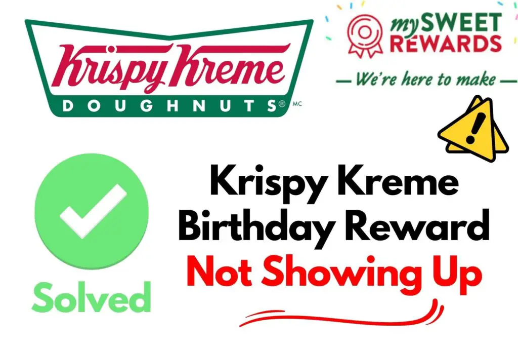 Krispy Kreme Birthday Reward Not Showing Up