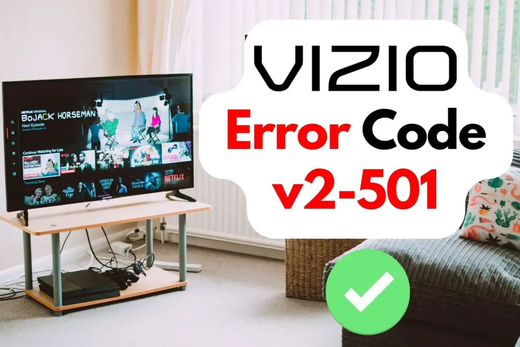 Fix Vizio SmartCast Error Code v2-501